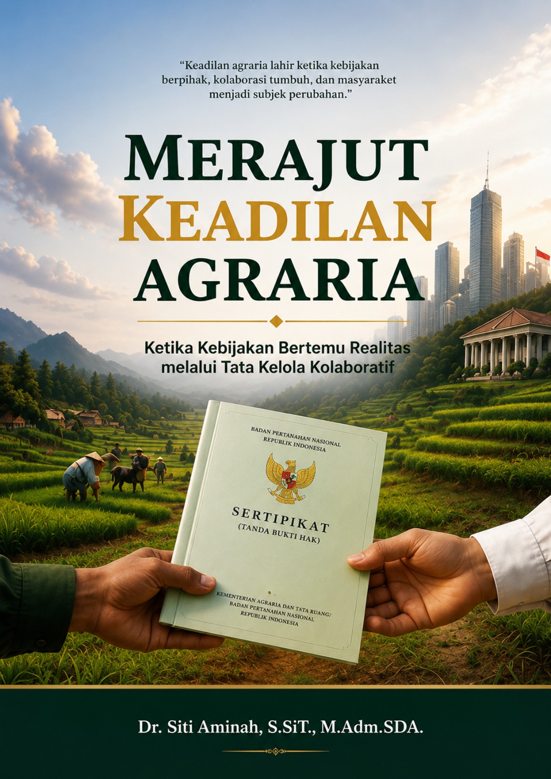 Merajut Keadilan Agraria